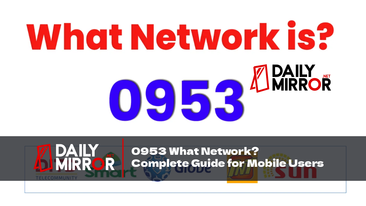 0953 what Network