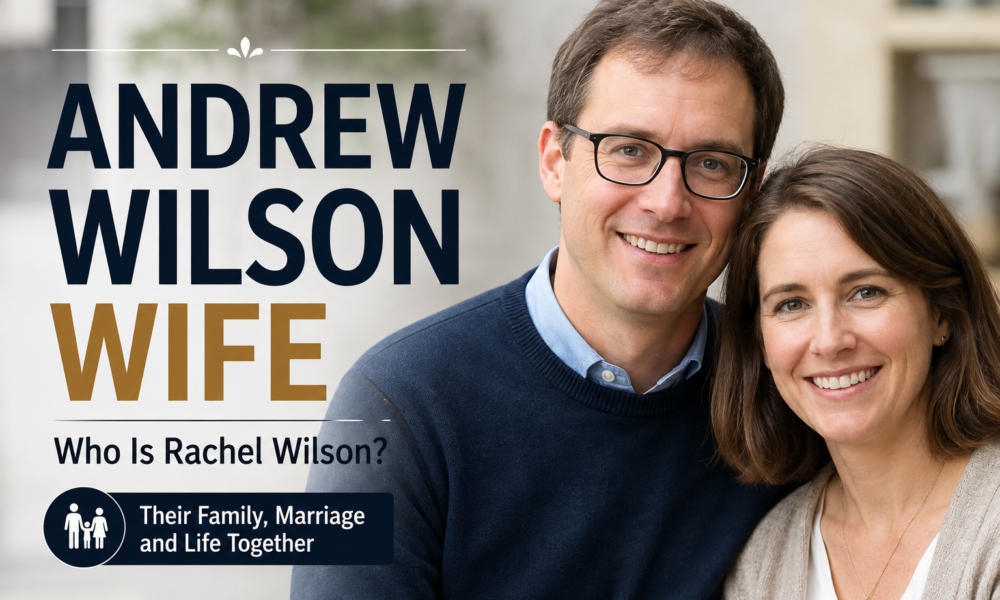andrew wilson wife